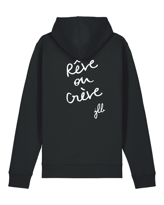 Hoodie "Rêve ou crève"
